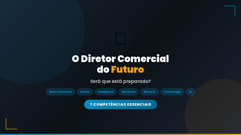 O Diretor Comercial do Futuro: 7 Competências Essenciais