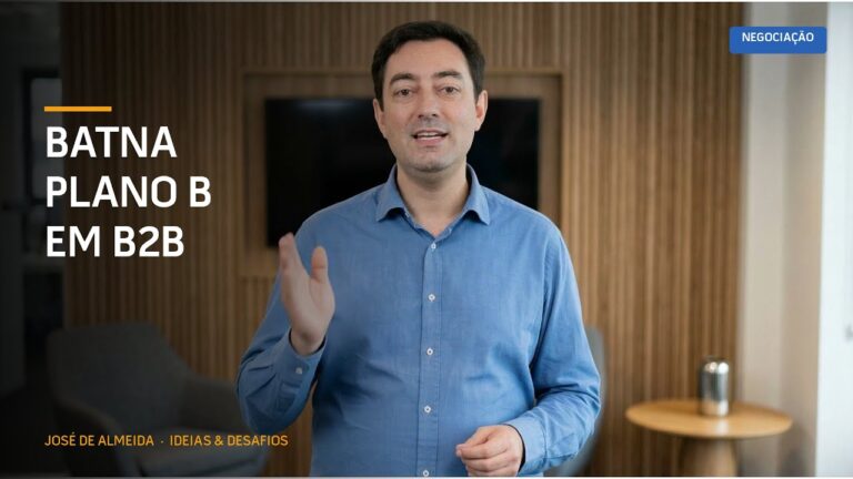 Negociação B2B: Quem Não Tem BATNA (Plano B) Paga Sempre Caro | Vídeo