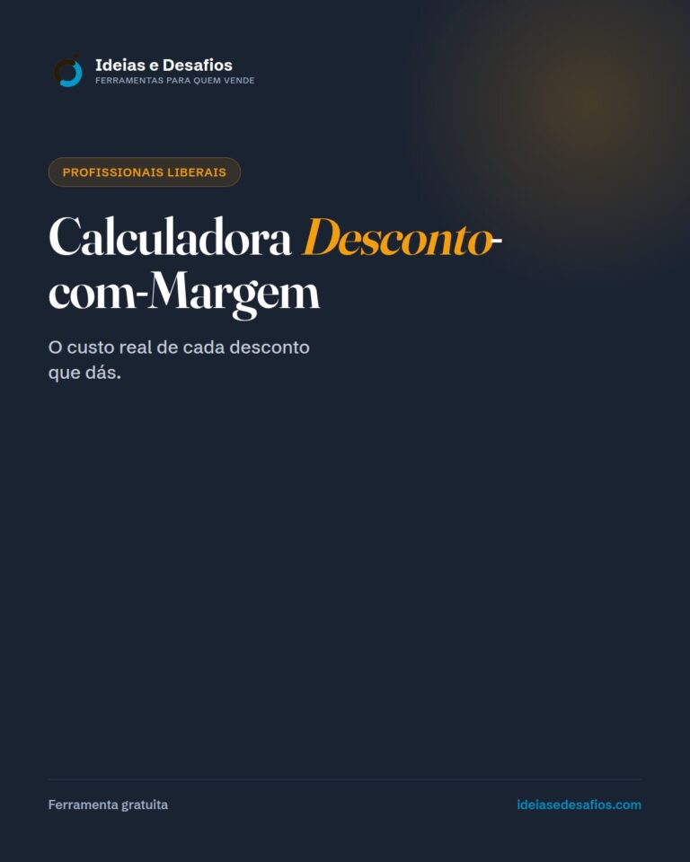 Calculadora de Desconto na Margem: Quanto Custa Cada Desconto