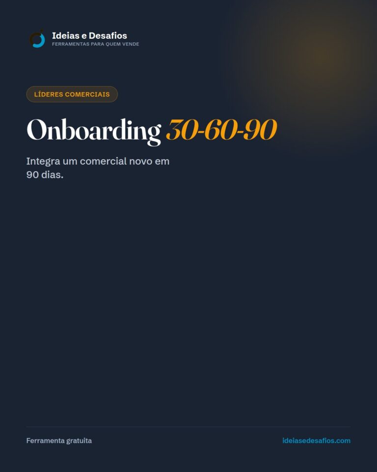 Plano de Onboarding 30-60-90 para Comerciais (Template Editável)