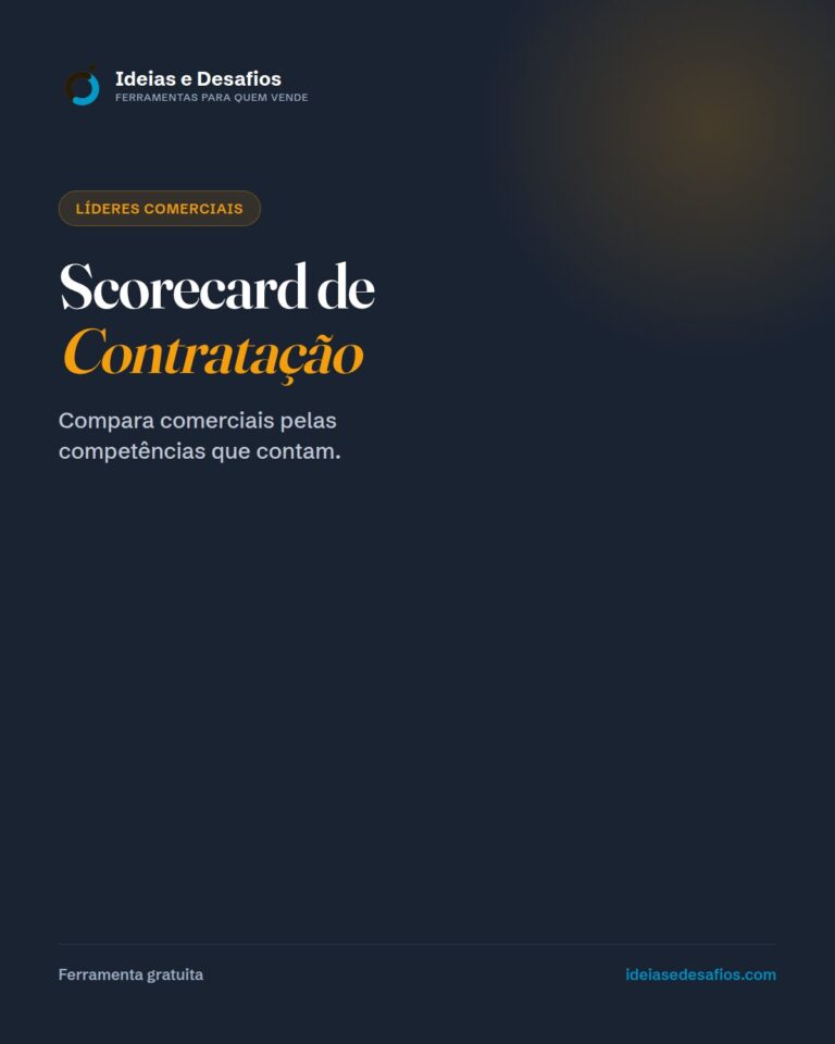 Scorecard de Contratação: Compara Comerciais pelas Competências que Contam