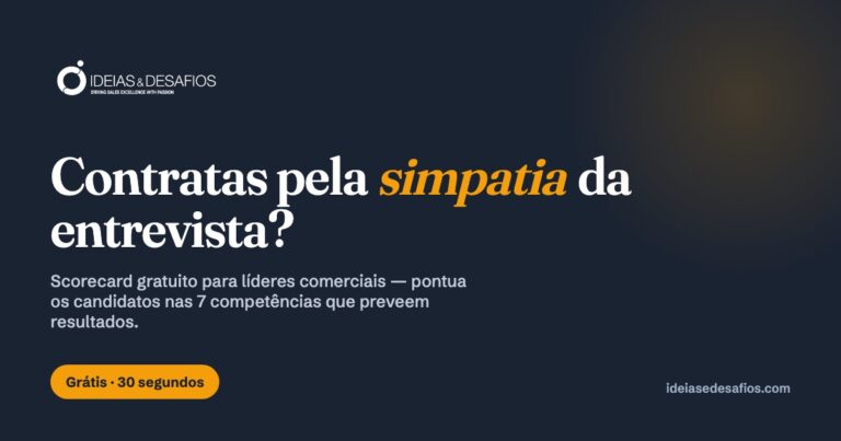 Scorecard de Contratação: Compara Comerciais pelas Competências que Contam