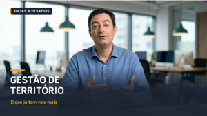 Gestão de Território e Carteira de Clientes | Vídeo