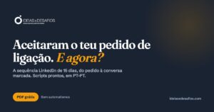 Guia: A Sequência LinkedIn de 15 Dias