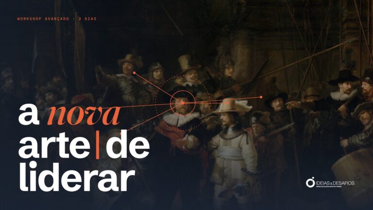 A Nova Arte de Liderar